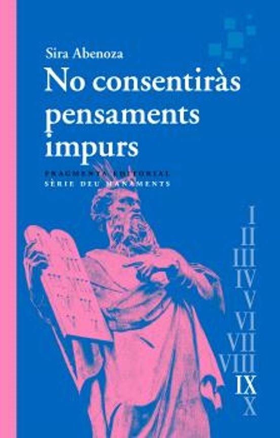 NO CONSENTIRÀS PENSAMENTS IMPURS | 9788410188112 | ABENOZA, SIRA | Llibreria Online de Tremp