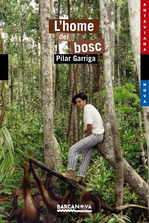 HOME DEL BOSC, L' | 9788448923693 | GARRIGA I ANGUERA, PILAR