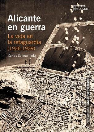 ALICANTE EN GUERRA | 9788497175142 | VARIOS AUTORES