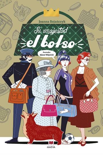 SU MAJESTAD EL BOLSO | 9788418184994 | WÓJCICKI, ADAM/BOJANCZYK, JOANNA | Llibreria Online de Tremp