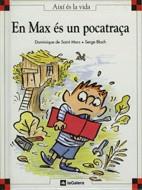 EN MAX ES UN POCATRAÇA | 9788424644161 | SAINT MARS, DOMINIQUE DE-BLOCH, SERGE
