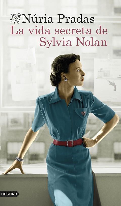 LA VIDA SECRETA DE SYLVIA NOLAN | 9788423362356 | PRADAS ANDREU, NÚRIA | Llibreria Online de Tremp