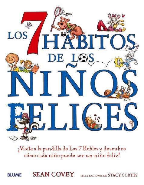 LOS 7 HÁBITOS DE LOS NIÑOS FELICES | 9788417492700 | COVEY, SEAN | Llibreria Online de Tremp