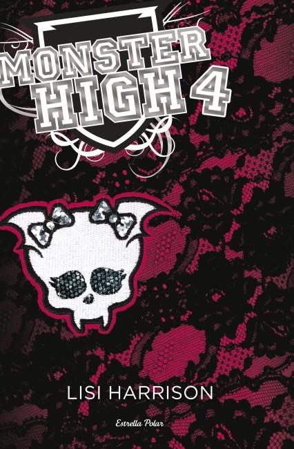 MONSTER HIGH 4: MÉS MORTS QUE MAI | 9788499328898 | LISI HARRISON | Llibreria Online de Tremp