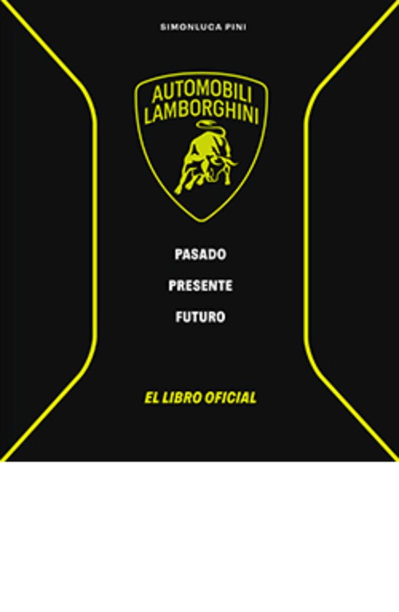 LAMBORGHINI PASADO PRESENTE FUTURO | 9791387708108 | Llibreria Online de Tremp