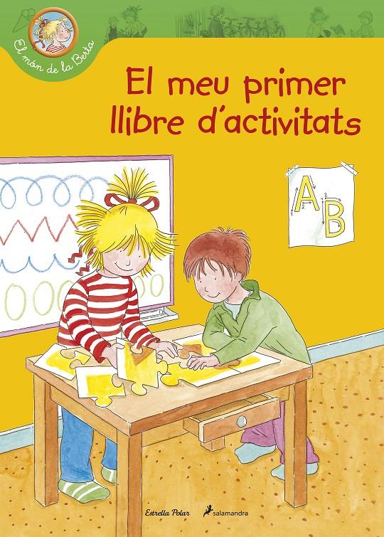 MÓN DE LA BERTA, EL . LLIBRE D'ACTIVITATS | 9788490571477 | LIANE SCHNEIDER