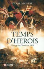 TEMPS D'HEROIS | 9788416547173