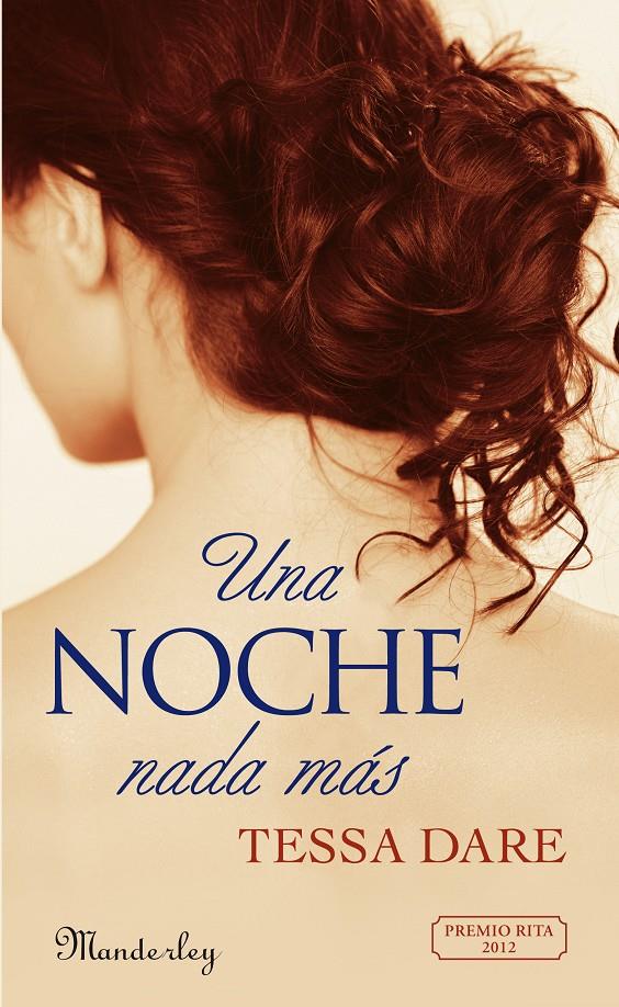 NOCHE NADA MÁS, UNA | 9788483654927 | DARE, TESSA