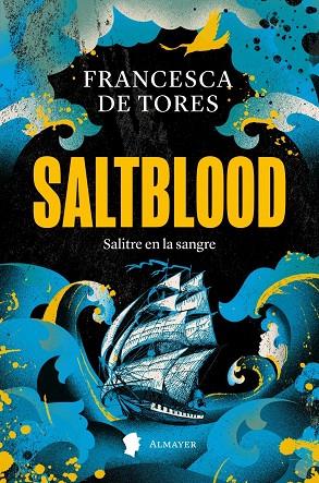 SALTBLOOD | 9788412891560 | DE TORES, FRANCESCA | Llibreria Online de Tremp