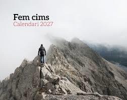 CALENDARI 2027 FEM CIMS | 8415001051326 | Llibreria Online de Tremp