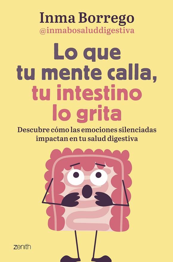 LO QUE TU MENTE CALLA, TU INTESTINO LO GRITA | 9788408303749 | BORREGO, INMACULADA | Llibreria Online de Tremp