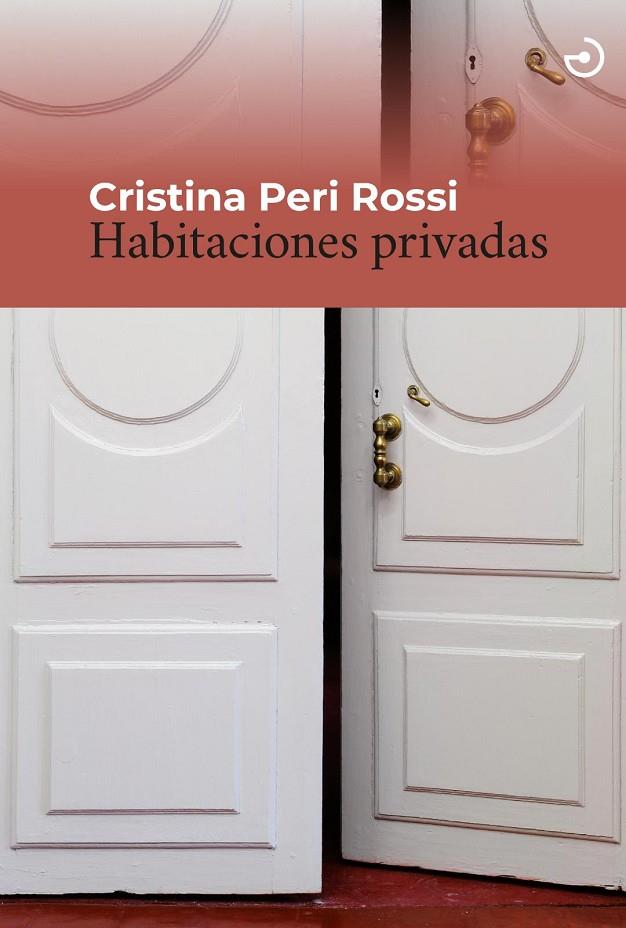 HABITACIONES PRIVADAS | 9788415740766 | PERI ROSSI, CRISTINA | Llibreria Online de Tremp