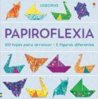 PAPIROFLEXIA | 9781474915489 | LUCY BOWMAN | Llibreria Online de Tremp
