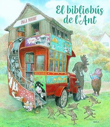 EL BIBLIOBÚS DE L'ANT | 9788447945085 | MOORE, INGA | Llibreria Online de Tremp