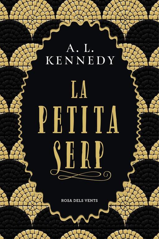 LA PETITA SERP | 9788417627096 | KENNEDY, A. L. | Llibreria Online de Tremp