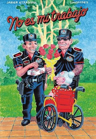 NO ES MI TRABAJO | 9788412968262 | SIMONIDES/JABIER ETXAGIBEL | Llibreria Online de Tremp