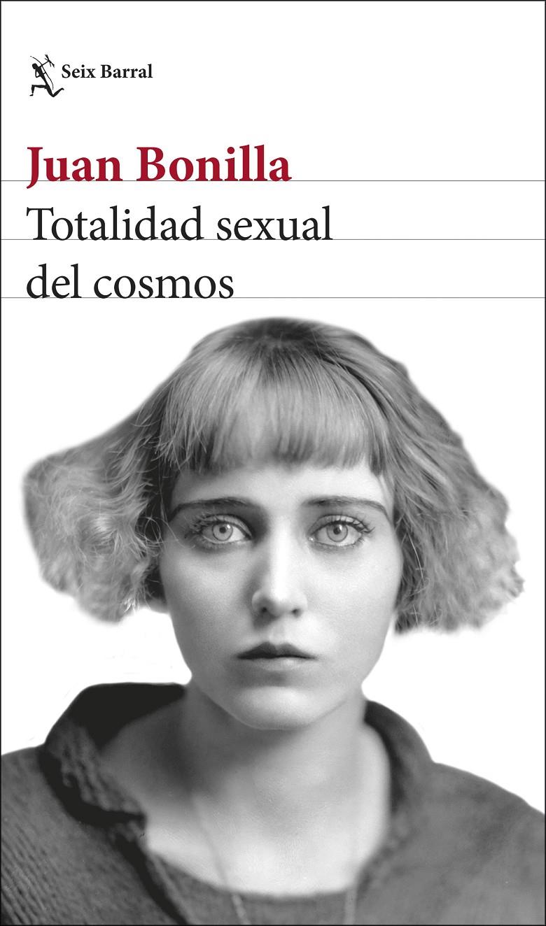 TOTALIDAD SEXUAL DEL COSMOS | 9788432234903 | BONILLA, JUAN | Llibreria Online de Tremp