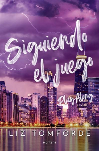 SIGUIENDO EL JUEGO (PLAY ALONG) (LA CIUDAD DE LOS VIENTOS 4) | 9788410396234 | TOMFORDE, LIZ | Llibreria Online de Tremp