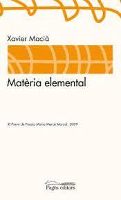 MATERIA ELEMENTAL | 9788497797634 | MACIA, XAVIER | Llibreria Online de Tremp