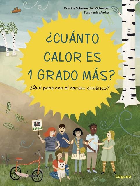 ¿CUÁNTO CALOR ES 1 GRADO MÁS? | 9788412052183 | SCHAMACHER-SCHREIBER, KRISTINA | Llibreria Online de Tremp