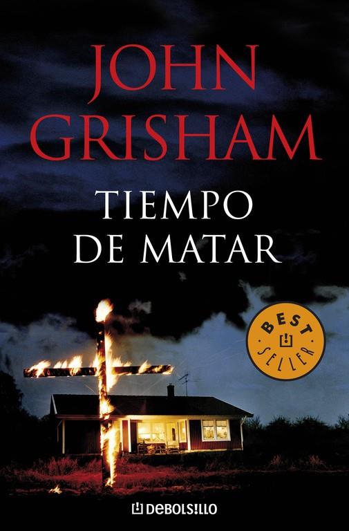 TIEMPO DE MATAR | 9788483467633 | GRISHAM, JOHN