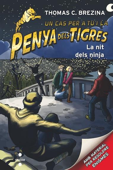 LA NIT DELS NINJA (PENYA DELS TIGRES) | 9788466144780 | BREZINA, THOMAS