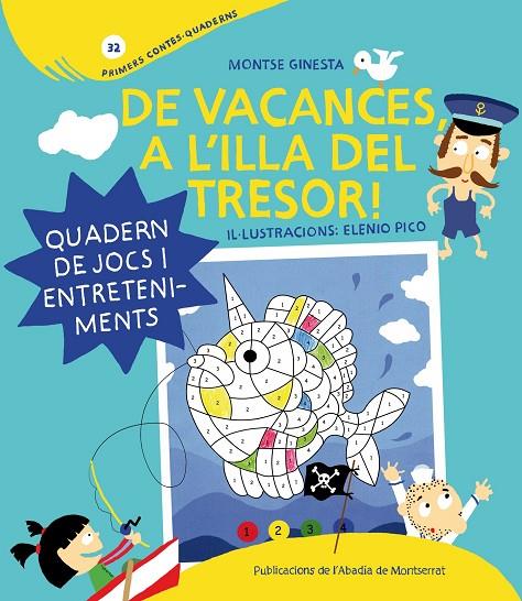 DE VACANCES A L'ILLA DEL TRESOR! | 9788498835175 | GINESTA, MONTSE