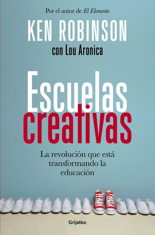 ESCUELAS CREATIVAS | 9788425353222 | ROBINSON,SIR KEN | Llibreria Online de Tremp