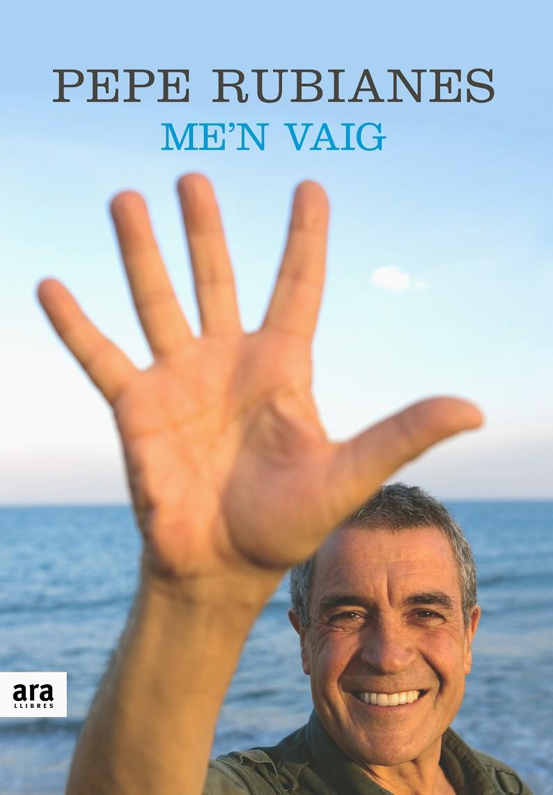 ME'N VAIG | 9788496767034 | RUBIANES, PEPE | Llibreria Online de Tremp