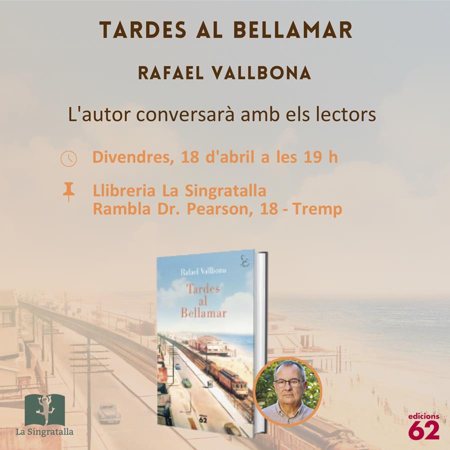 Presentació del llibre "Tardes al Bellamar" de Rafael Vallbona - Llibreria Online de Tremp