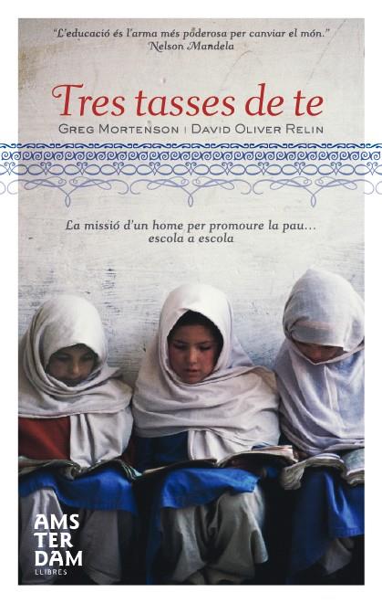 TRES TASSES DE TE | 9788496767997 | MORTENSON, GREG; OLIVER RELIN, DAVID