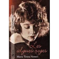 LES ALGUES ROGES | 9788496108394 | VERNET, Mª TERESA | Llibreria Online de Tremp