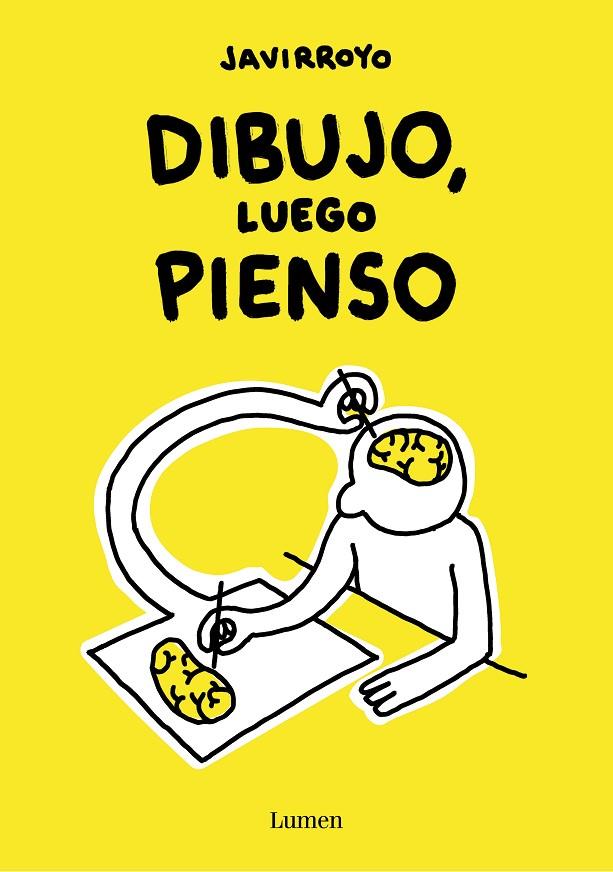 DIBUJO, LUEGO PIENSO | 9788426424747 | JAVIRROYO | Llibreria Online de Tremp