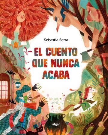 EL CUENTO QUE NUNCA ACABA | 9788491427810 | SEBASTIÀ SERRA | Llibreria Online de Tremp