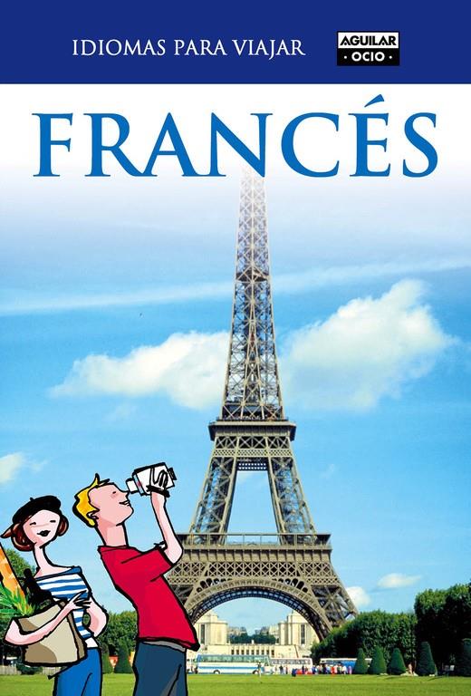 FRANCÉS (IDIOMAS PARA VIAJAR) | 9788403510739 | VARIOS AUTORES | Llibreria Online de Tremp