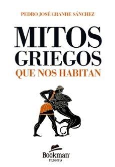 MITOS GRIEGOS QUE NOS HABITAN | 9791399008234 | Llibreria Online de Tremp