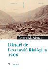 DIETARI DE L'EXCURSIO FILOLOGICA 1906 | 9788484379140 | ALCOVER, ANTONI M. | Llibreria Online de Tremp