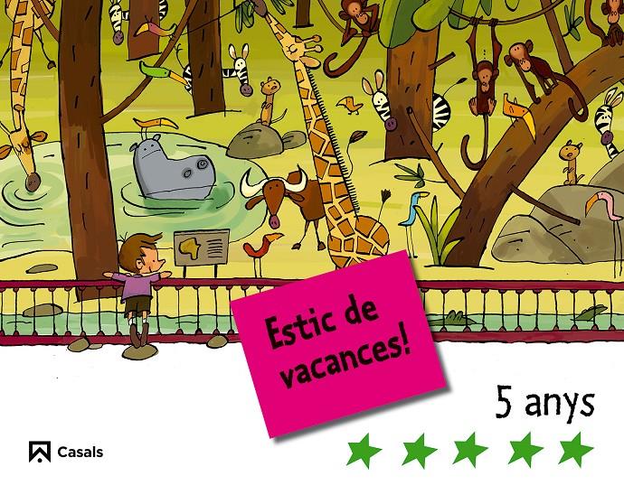 ESTIC DE VACANCES!, EDUCACIO INFANTIL, 5 ANYS | 9788421842775