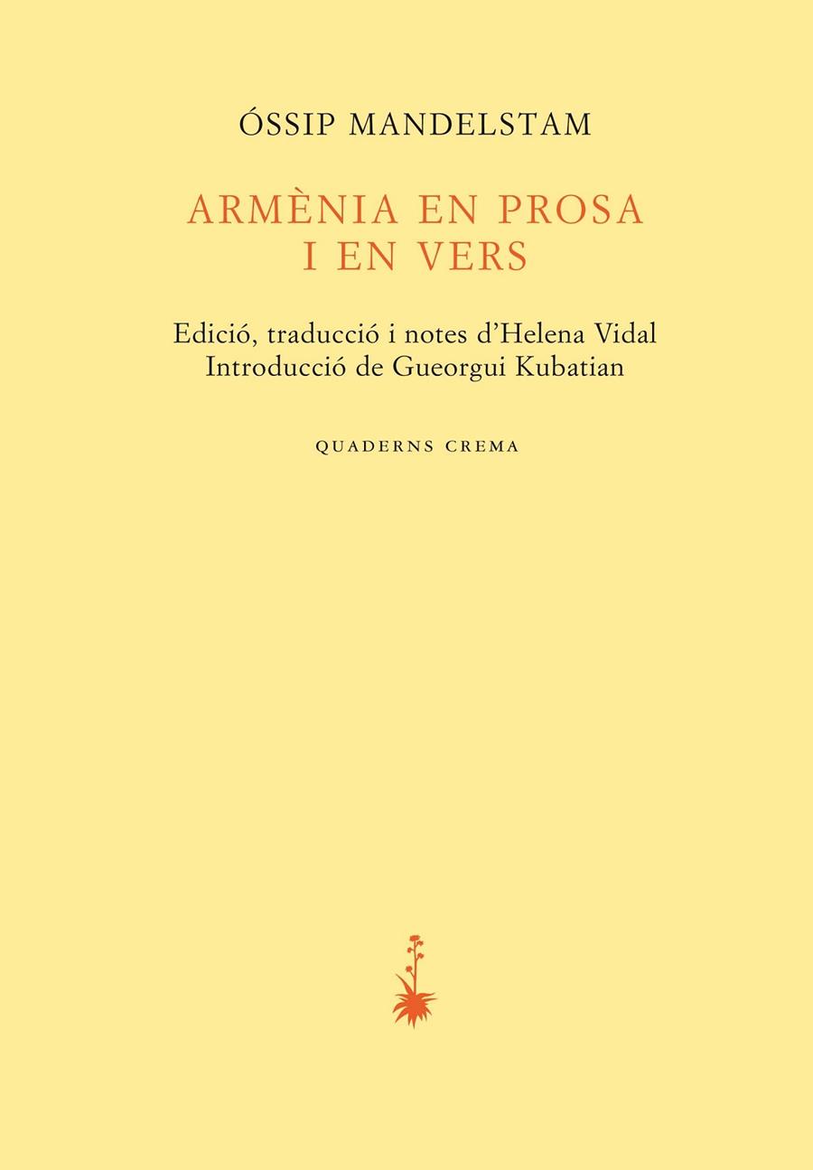 ARMÈNIA EN PROSA I VERS | 9788477275183 | MANDELSTAM, ÓSSIP | Llibreria Online de Tremp