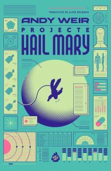 PROJECTE HAIL MARY | 9788410254305 | WEIR, ANDY | Llibreria Online de Tremp