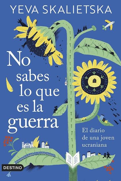 NO SABES LO QUE ES LA GUERRA | 9788423362110 | SKALIETSKA, YEVA | Llibreria Online de Tremp
