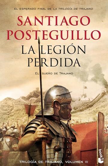 LA LEGIÓN PERDIDA | 9788408176374 | POSTEGUILLO, SANTIAGO | Llibreria Online de Tremp