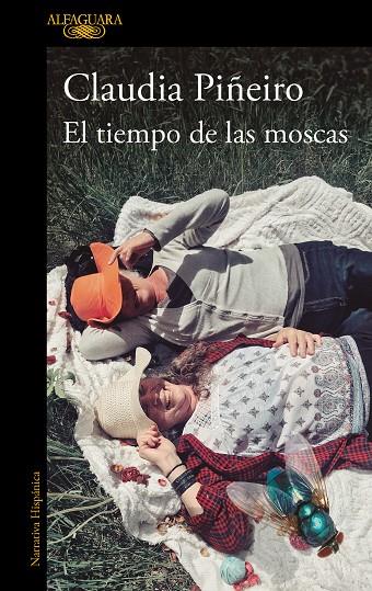 EL TIEMPO DE LAS MOSCAS | 9788420473666 | PIÑEIRO, CLAUDIA | Llibreria Online de Tremp