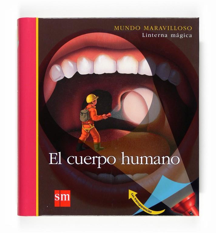 CUERPO HUMANO, EL (MUNDO MARAVILLOSO) | 9788467535686 | Llibreria Online de Tremp