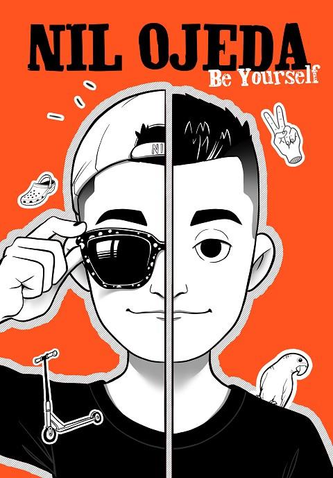 BE YOURSELF | 9788417922832 | OJEDA, NIL | Llibreria Online de Tremp
