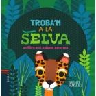 TROBA'M A LA SELVA | 9788447935697 | NATALIE MARSHALL