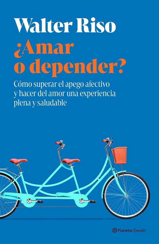 ¿AMAR O DEPENDER? | 9788408318439 | RISO, WALTER