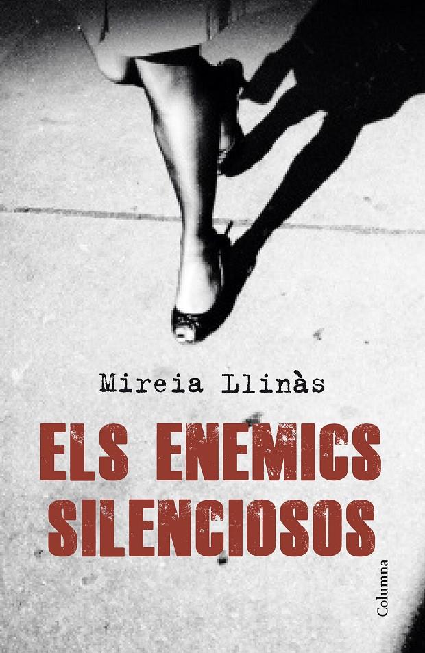 ELS ENEMICS SILENCIOSOS | 9788466420419 | MIREIA LLINÀS VENTURA | Llibreria Online de Tremp