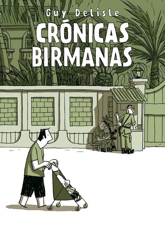 CRONICAS BIRMANAS | 9788496815667 | DELISLE, GUY | Llibreria Online de Tremp