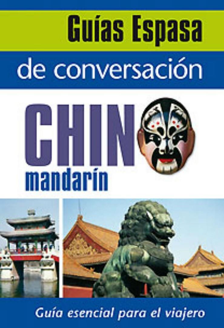 CHINO MANDARIN GUIA CONVERSACION | 9788467027402